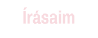 Írásaim