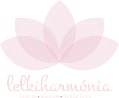 lelkiharmónia testnek   léleknek   fantáziának